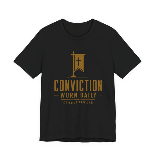 Conviction Worn Daily Tee