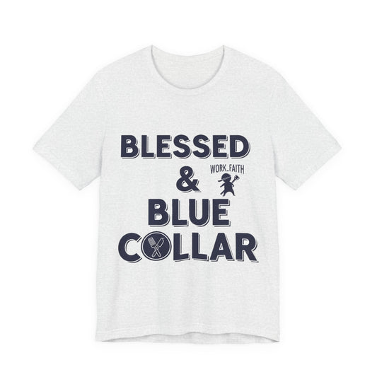 Blessed & Blue Collar - Blue Collar Shirt