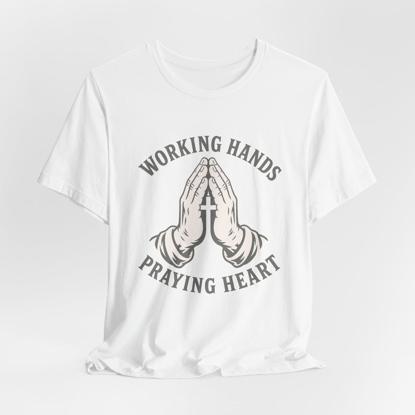 Working Hands Praying Heart Tee