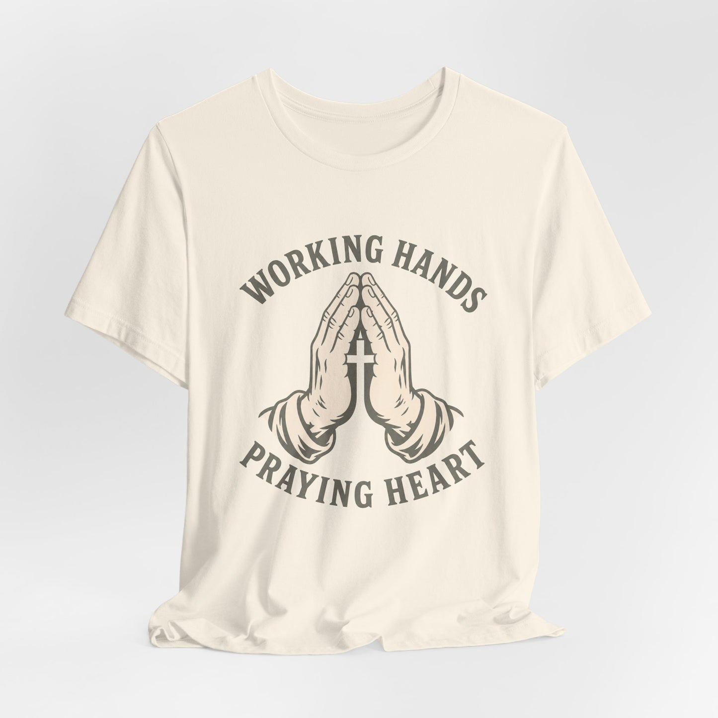 Working Hands Praying Heart Tee