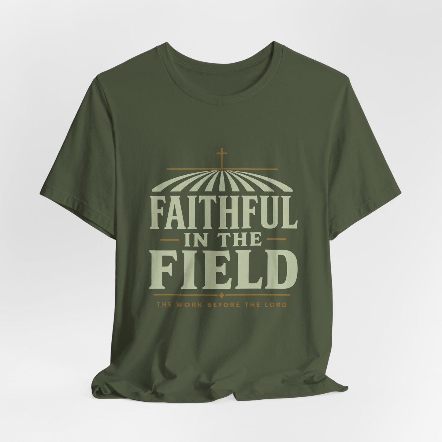 Faithful in the Field Tee