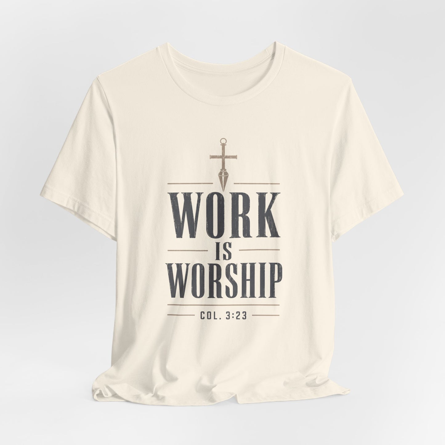 Work Is Worship Tee