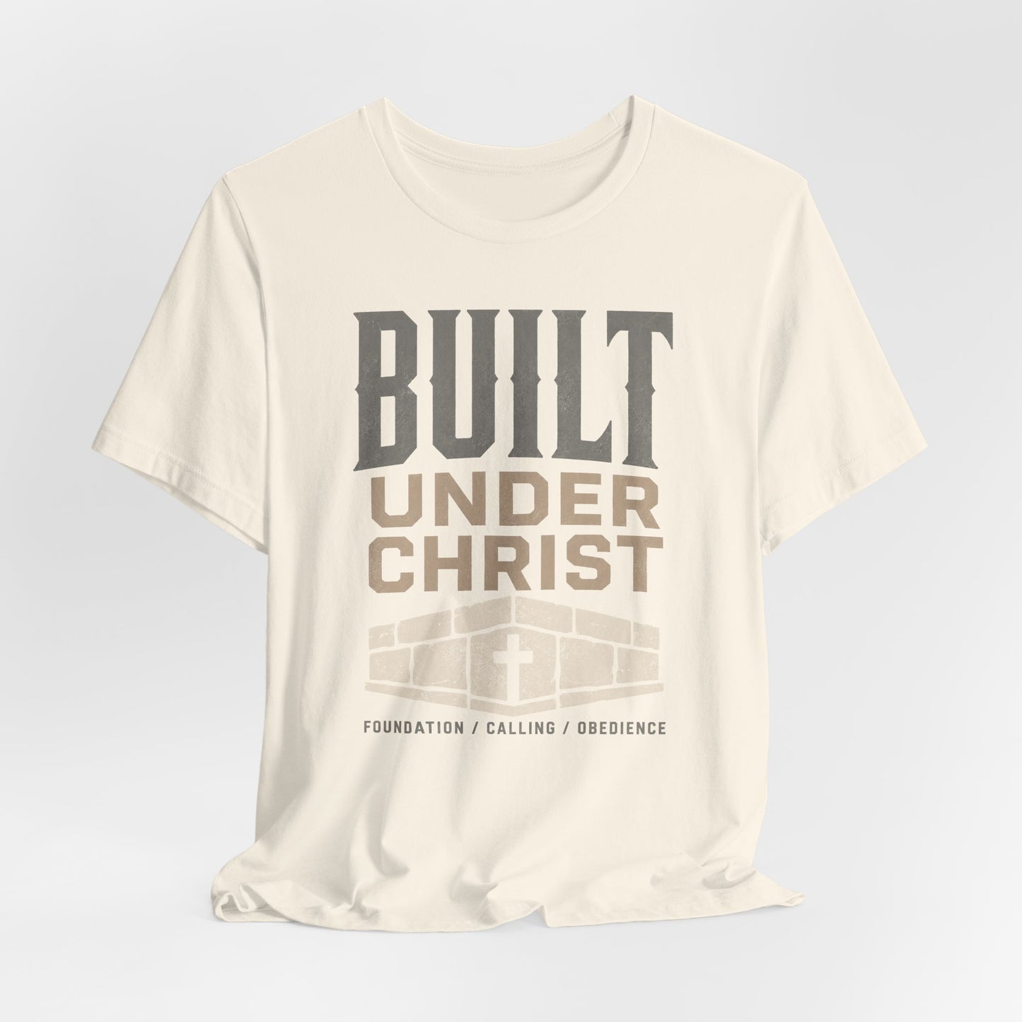 Built Under Christ Tee