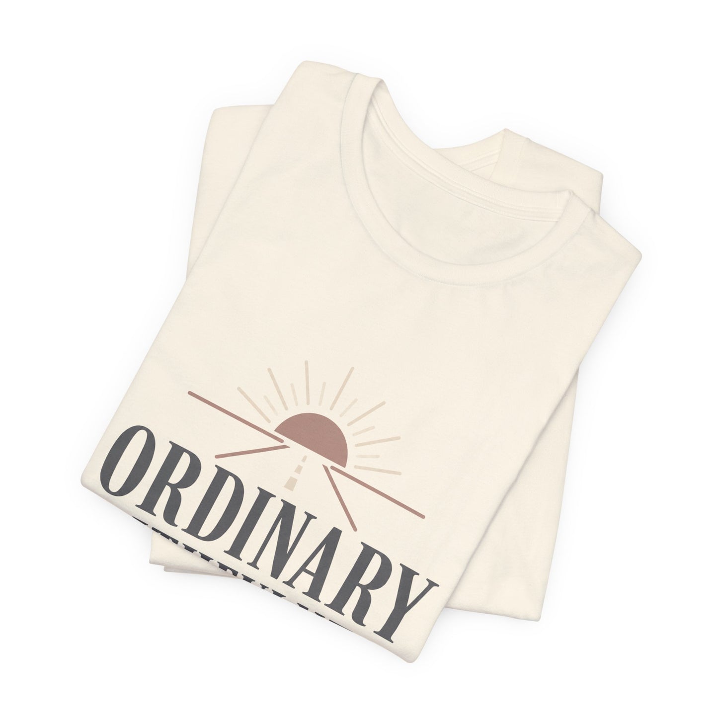 Ordinary Faithfulness Tee
