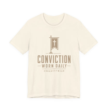 Conviction Worn Daily Tee