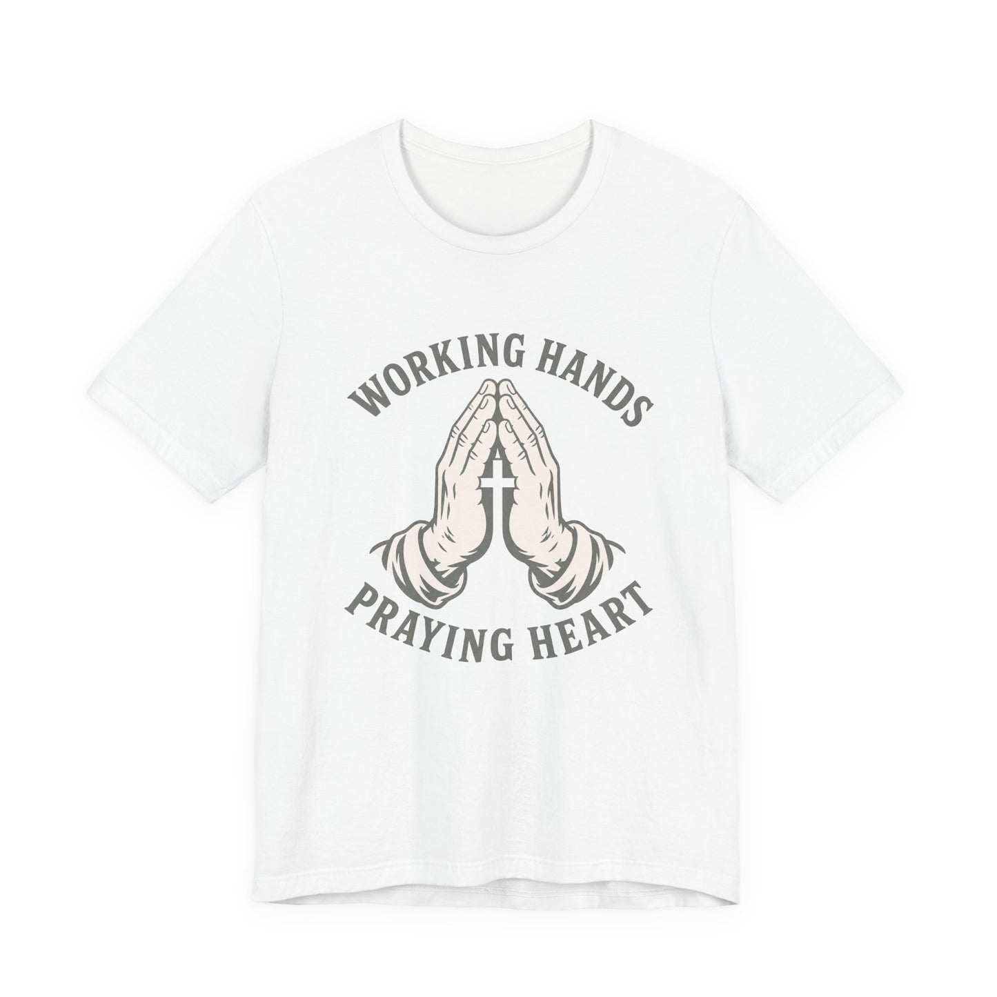 Working Hands Praying Heart Tee