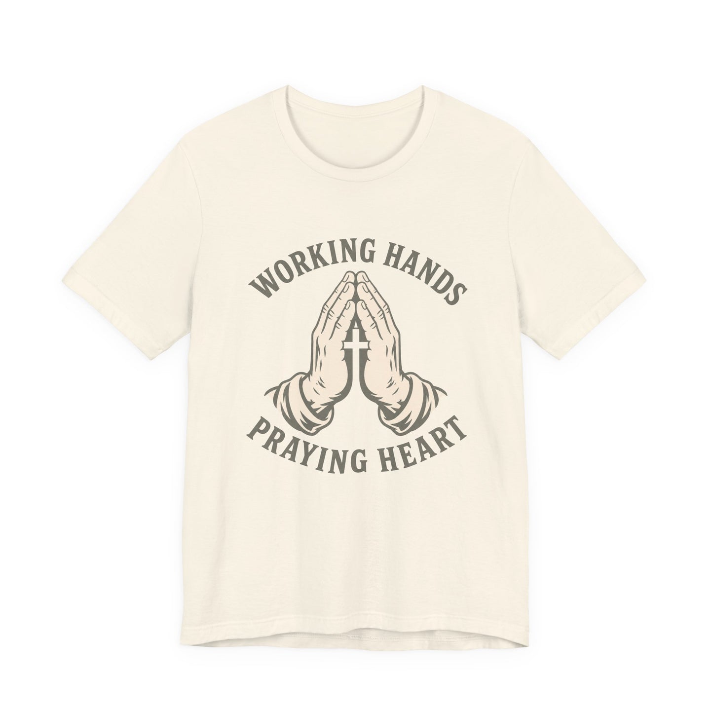 Working Hands Praying Heart Tee