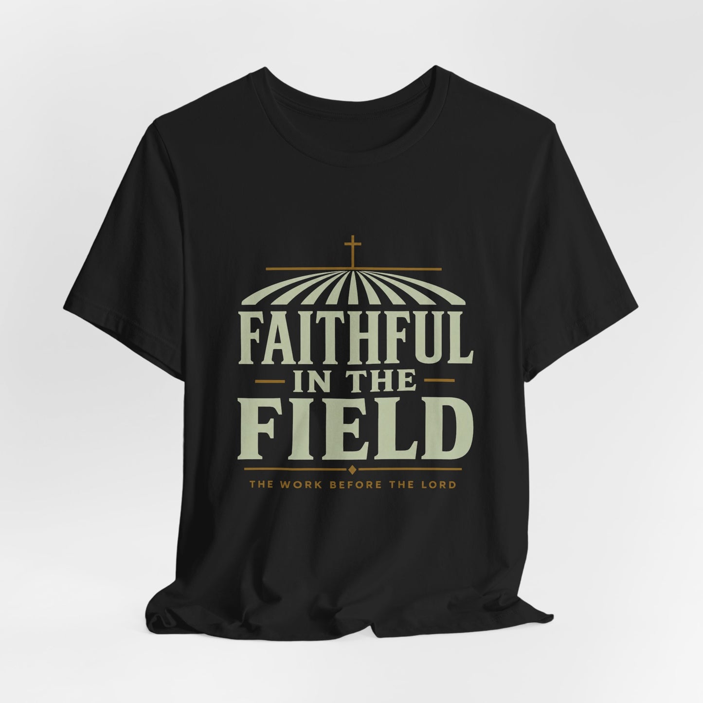 Faithful in the Field Tee