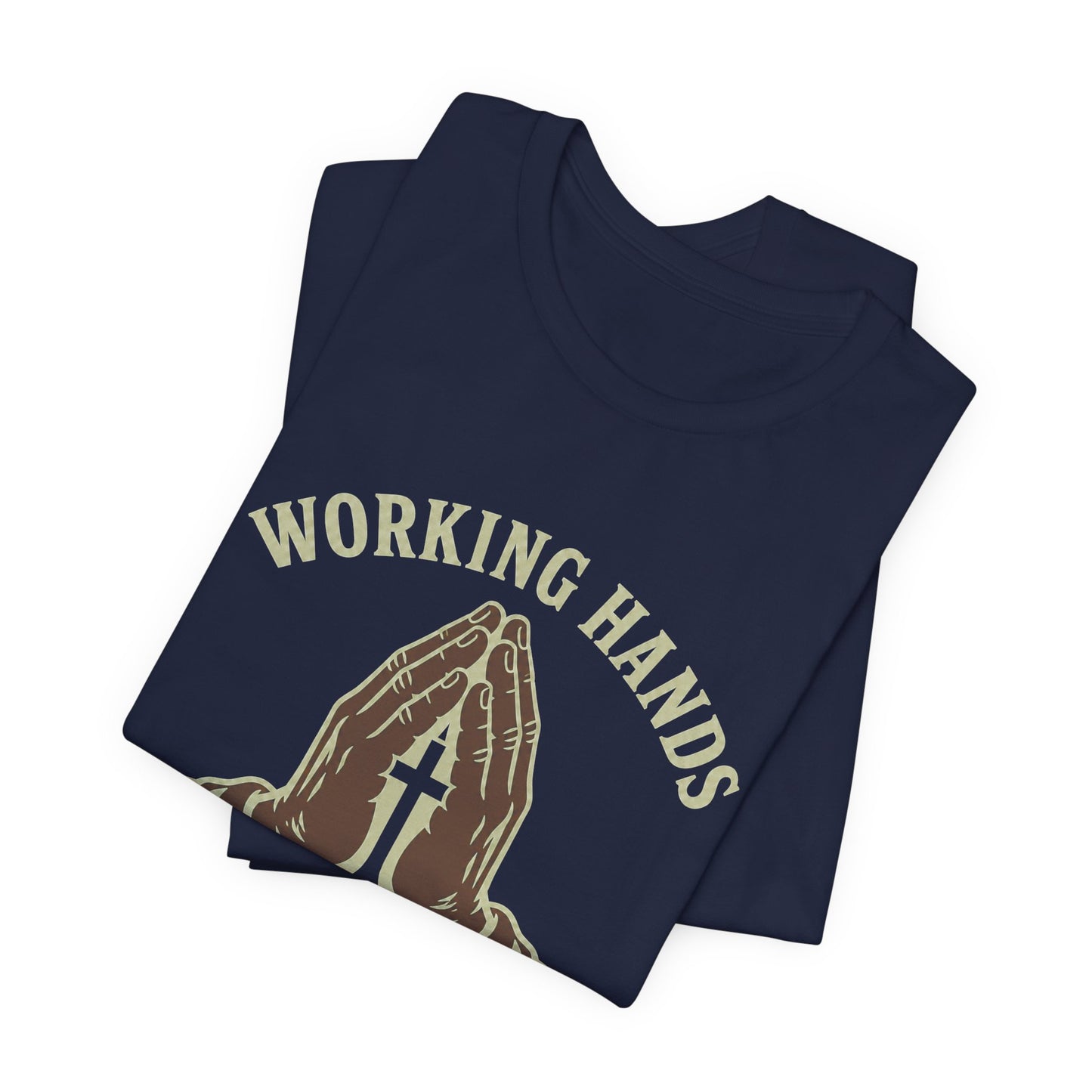 Working Hands Praying Heart Tee