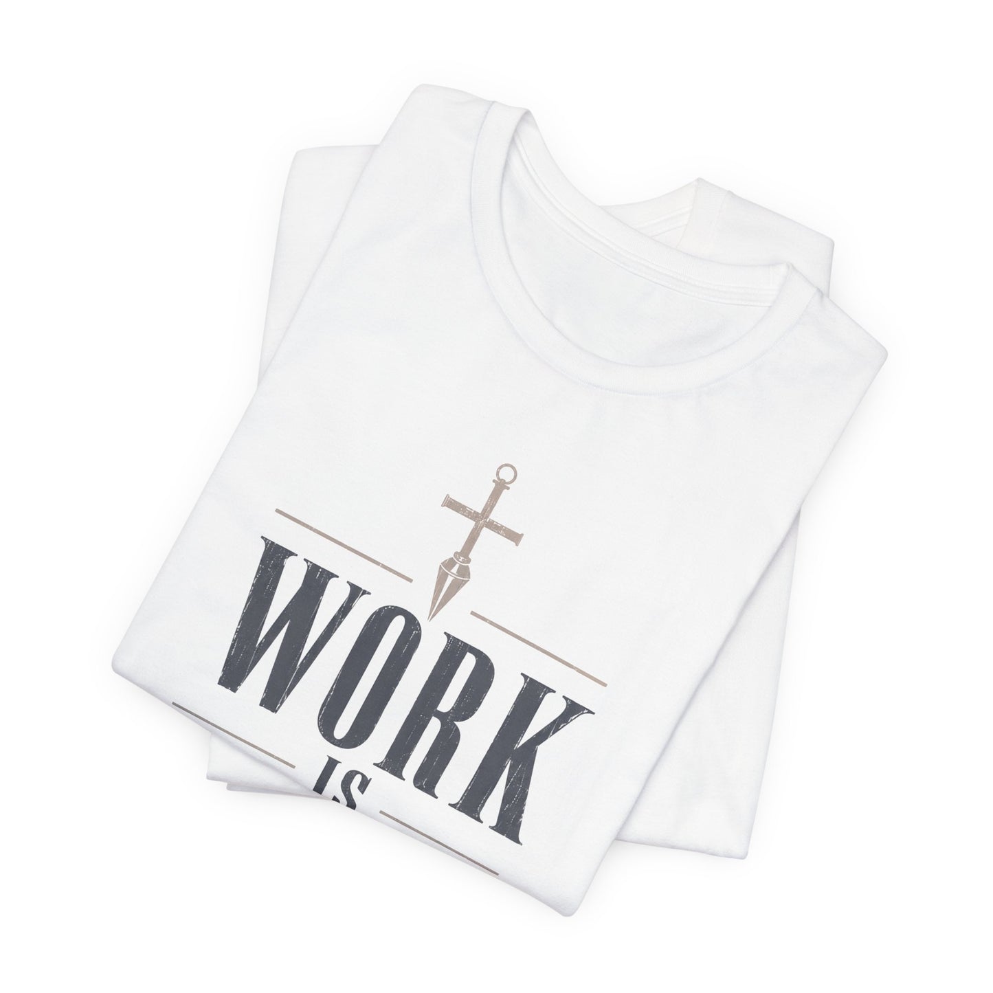 Work Is Worship Tee