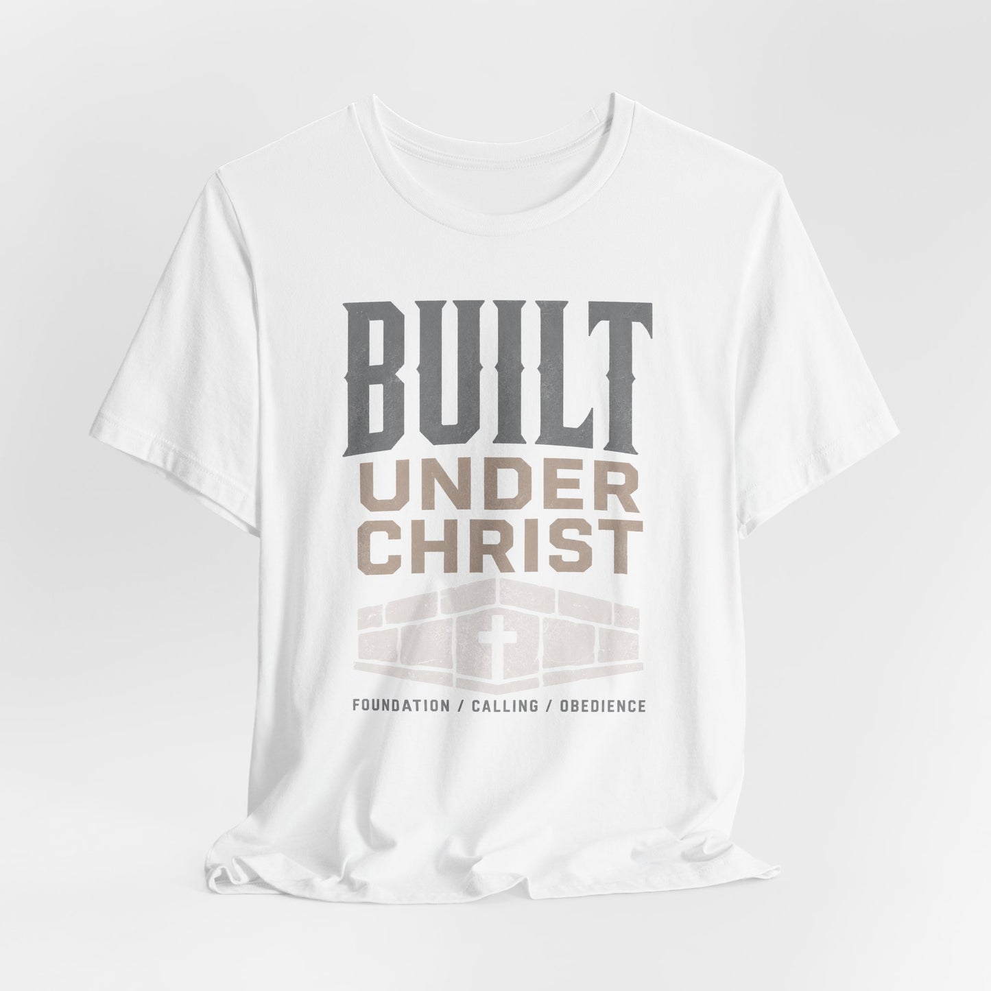 Built Under Christ Tee