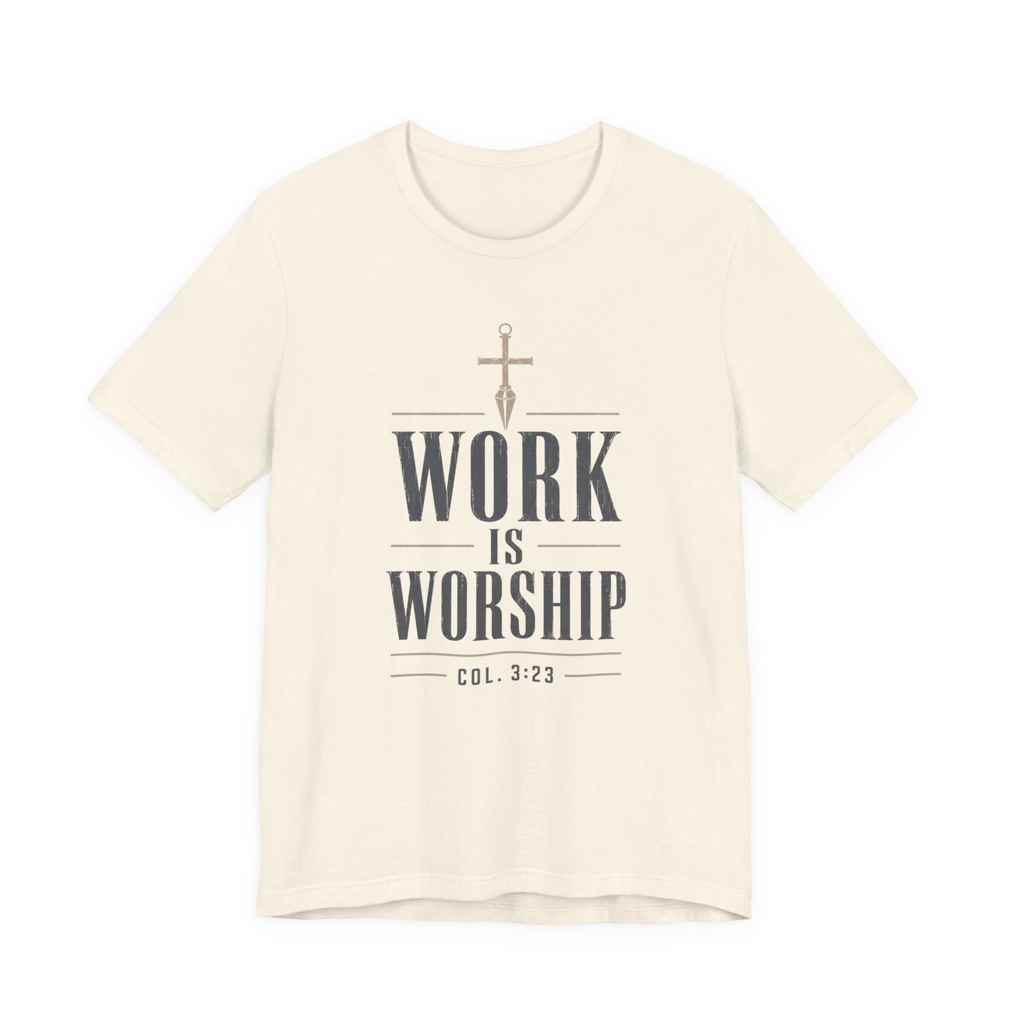 Work Is Worship Tee