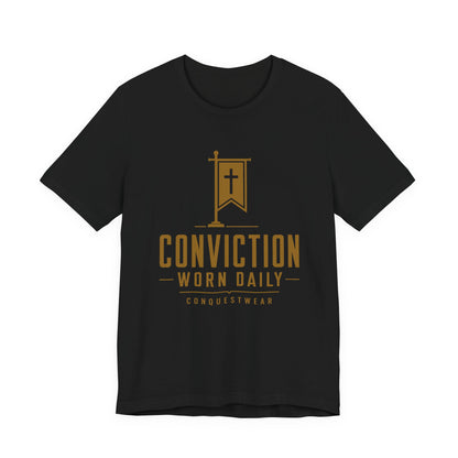 Conviction Worn Daily Tee