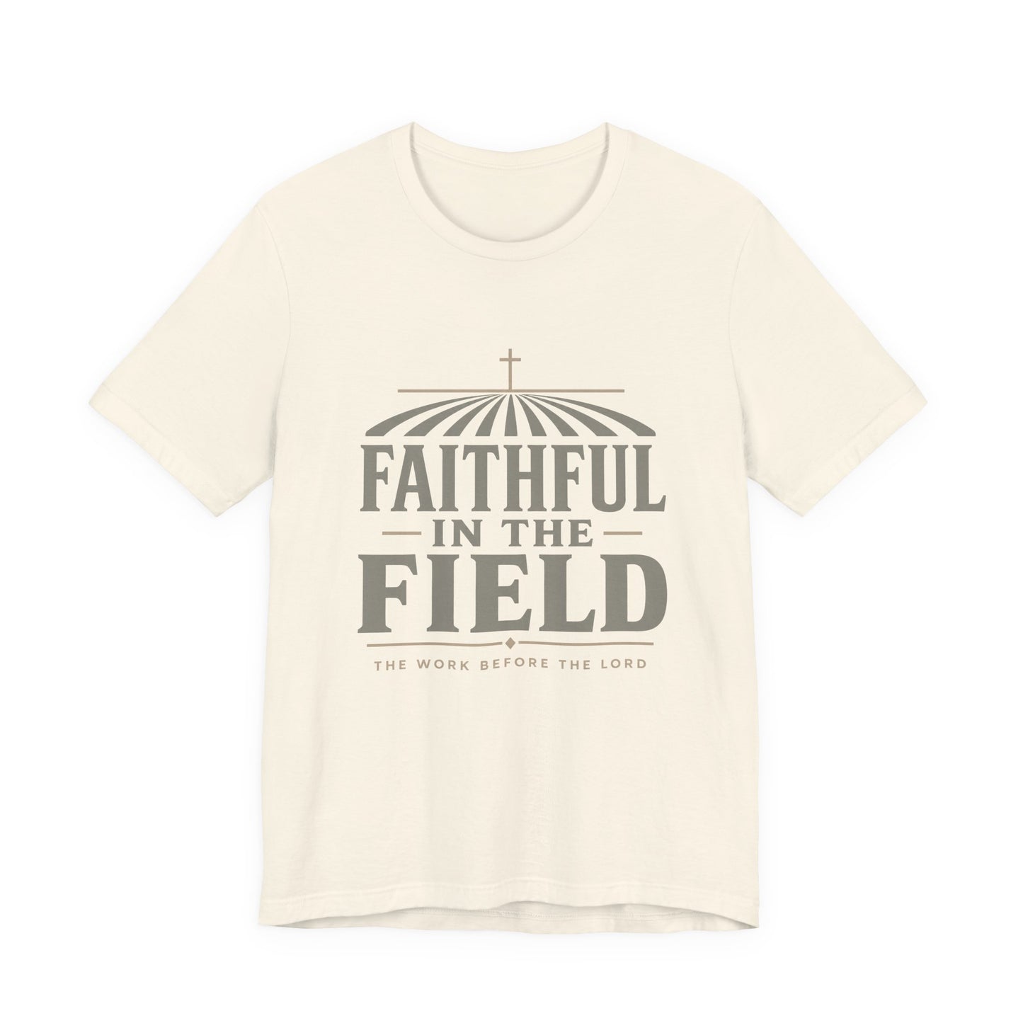 Faithful in the Field Tee