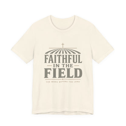 Faithful in the Field Tee