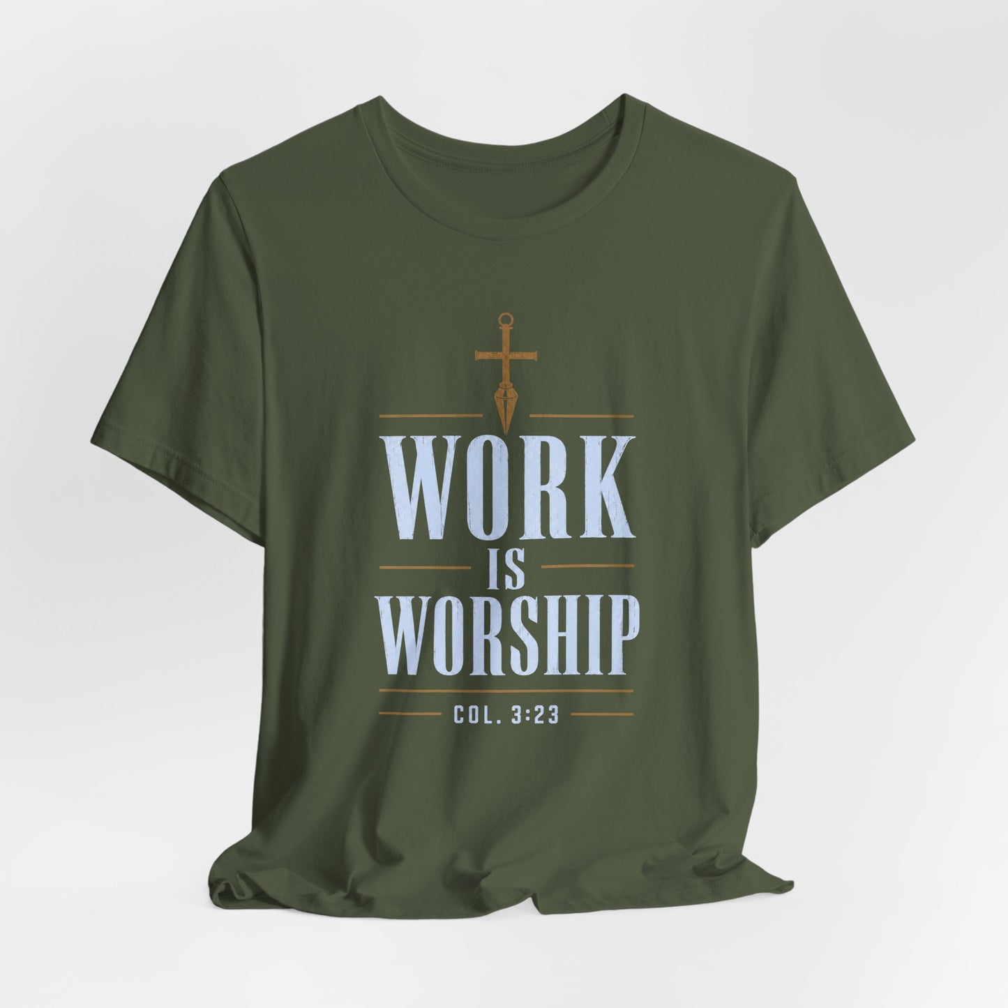 Work Is Worship Tee